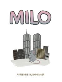 Book Cover for Milo by Adrienne Burnheimer