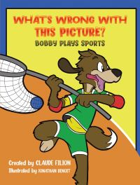 Book Cover for What's Wrong With This Picture? by Claude Filion
