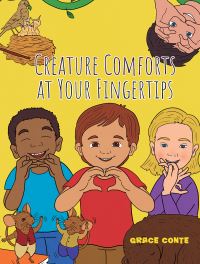 Book Cover for Creature Comforts at Your Fingertips by Grace Conte