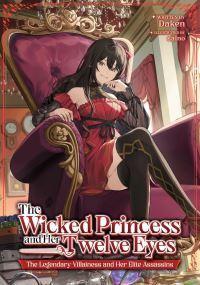 Book Cover for The Wicked Princess and Her Twelve Eyes by Daken