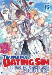 Book Cover for Trapped in a Dating Sim by Yomu Mishima