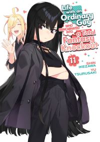 Book Cover for Life With an Ordinary Guy Who Reincarnated Into a Total Fantasy Knockout Vol. 11 by Yu Tsurusaki