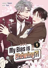Book Cover for My Bias Is Showing?! Vol. 1 by Nabit