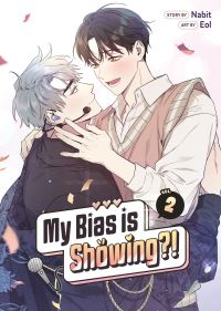 Book Cover for My Bias Is Showing?! Vol. 2 by Nabit