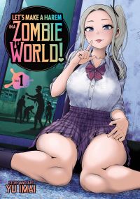 Book Cover for Let's Make a Harem in a Zombie World! Vol. 1 by Yu Imai