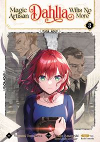 Book Cover for Magic Artisan Dahlia Wilts No More (Manga) Vol. 8 by Hisaya Amagishi