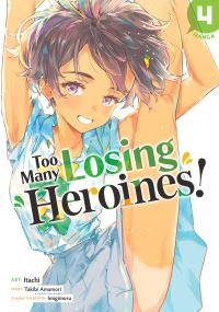 Book Cover for Too Many Losing Heroines! (Manga) Vol. 4 by Takibi Amamori