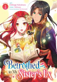 Book Cover for Betrothed to My Sister's Ex (Manga) Vol. 1 by Tobirano
