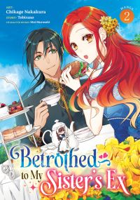 Book Cover for Betrothed to My Sister's Ex (Manga) Vol. 2 by Tobirano