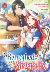 Book Cover for Betrothed to My Sister's Ex (Manga) Vol. 4 by Tobirano