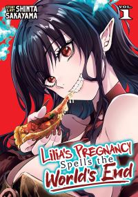 Book Cover for Lilia's Pregnancy Spells the World's End Vol. 1 by Shinta Sakayama