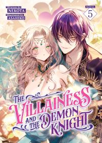 Book Cover for The Villainess and the Demon Knight (Light Novel) Vol. 5 by Nekota