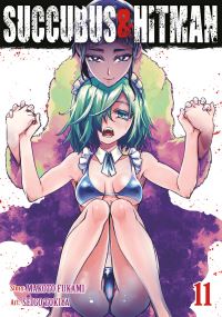 Book Cover for Succubus and Hitman Vol. 11 by Makoto Fukami