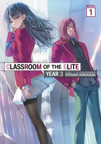 Book Cover for Classroom of the Elite by Syougo Kinugasa