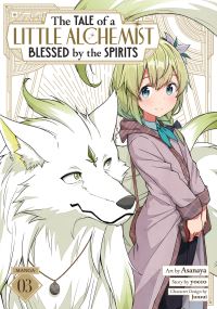 Book Cover for The Tale of a Little Alchemist Blessed by the Spirits (Manga) Vol. 3 by Yocco