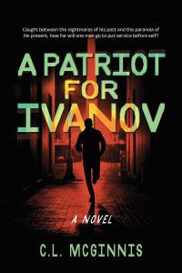 Book Cover for A Patriot for Ivanov by CL McGinnis