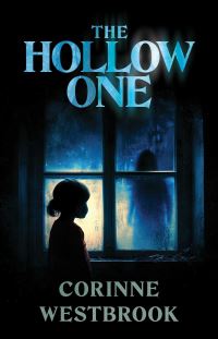 Book Cover for The Hollow One by Corinne Westbrook