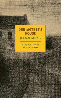Book Cover for Our Mother's House by Julian Gloag