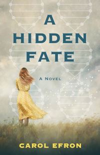 Book Cover for A Hidden Fate by Carol Efron