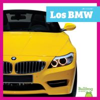Book Cover for Los BMW by Mari C Schuh