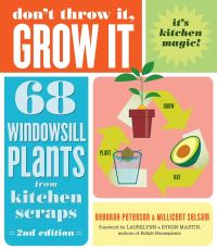 Book Cover for Don't Throw It, Grow It! by Deborah Peterson, Millicent E Selsam