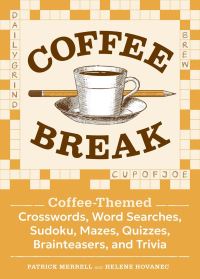 Book Cover for Coffee Break by Helene Hovanec, Patrick Merrell