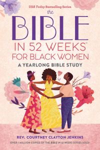 Book Cover for The Bible in 52 Weeks for Black Women by Courtney Clayton Jenkins