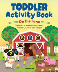 Book Cover for Toddler Activity Book On the Farm by JoAnna Wu