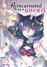 Book Cover for Reincarnated as a Sword (Manga) Vol. 17 by Yuu Tanaka