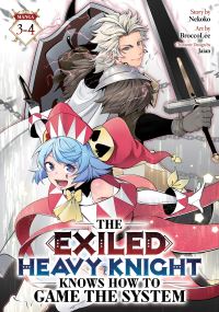 Book Cover for The Exiled Heavy Knight Knows How to Game the System (Omnibus) Vol. 3-4 by Nekoko