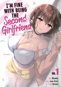 Book Cover for I'm Fine With Being the Second Girlfriend Vol. 1 by Joyo Nishi