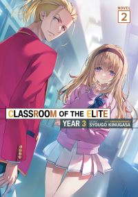 Book Cover for Classroom of the Elite by Syougo Kinugasa