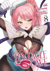 Book Cover for Inside the Tentacle Cave (Manga) Vol. 8 by Umetane