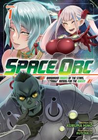 Book Cover for Space Orc by Kuruma Hino