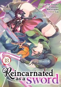 Book Cover for Reincarnated as a Sword (Manga) Vol. 18 by Yuu Tanaka