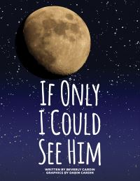 Book Cover for If Only I Could See Him by Beverly Cardin