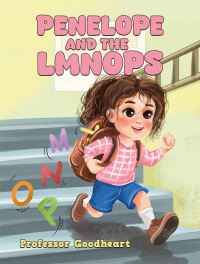 Book Cover for Penelope and the LMNOPs by Professor Goodheart