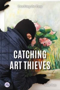 Book Cover for Catching Art Thieves by Abby Doty