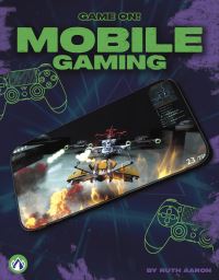Book Cover for Mobile Gaming. Hardcover by Ruth Aaron