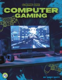 Book Cover for Computer Gaming. Paperback by Abby Doty