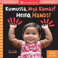 Book Cover for Hello, Hands! (Bilingual Tagalog & English) by Aya Khalil
