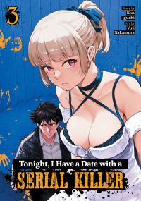 Book Cover for Tonight, I Have a Date With a Serial Killer Vol. 3 by Kon Iguchi