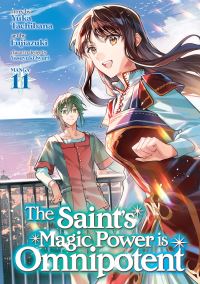 Book Cover for The Saint's Magic Power Is Omnipotent (Manga) Vol. 11 by Yuka Tachibana