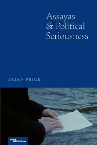 Book Cover for Assayas and Political Seriousness by Brian Price