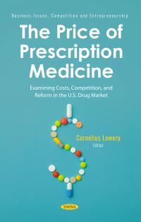 Book Cover for The Price of Prescription Medicine by Cornelius Lowery