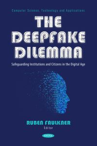 Book Cover for The Deepfake Dilemma by Ruben Faulkner