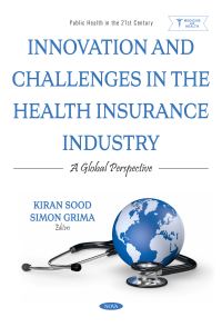 Book Cover for Innovation and Challenges in the Health Insurance Industry by Kiran Sood