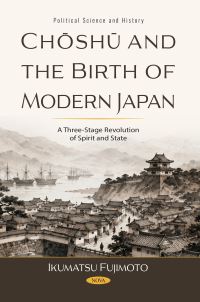 Book Cover for Choshu and the Birth of Modern Japan by Ikumatsu Fujimoto