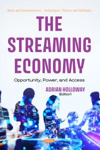 Book Cover for The Streaming Economy by Adrian Holloway