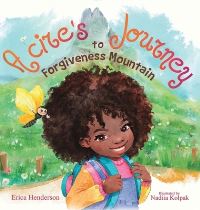 Book Cover for Acire's Journey to Forgiveness Mountain by Erica Henderson